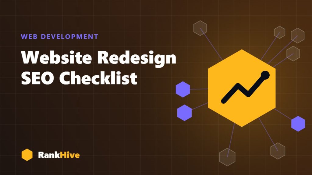 RankHive cover graphic: hexagon network with a rising chart, titled Website Redesign SEO Checklist